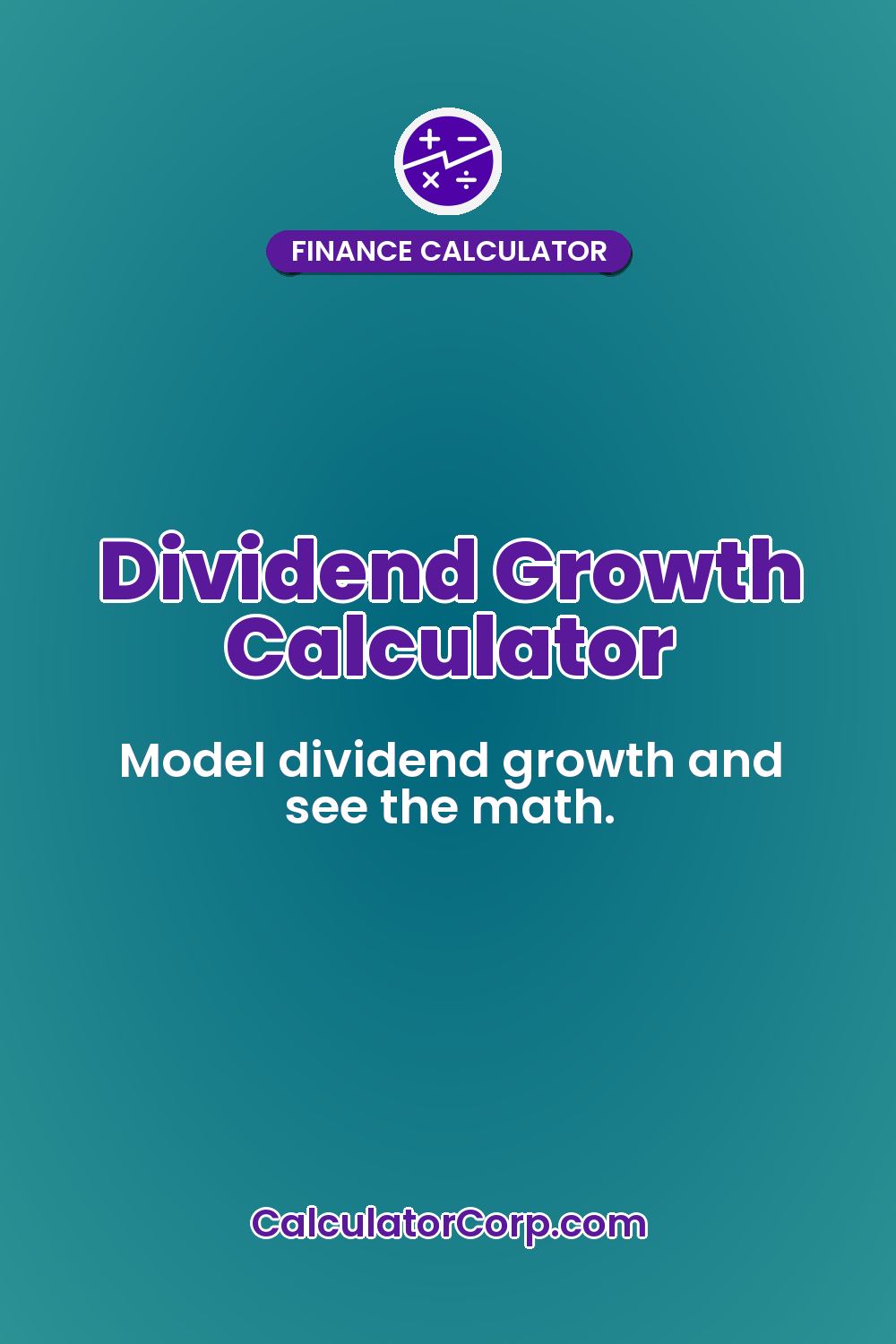 Dividend Growth Calculator