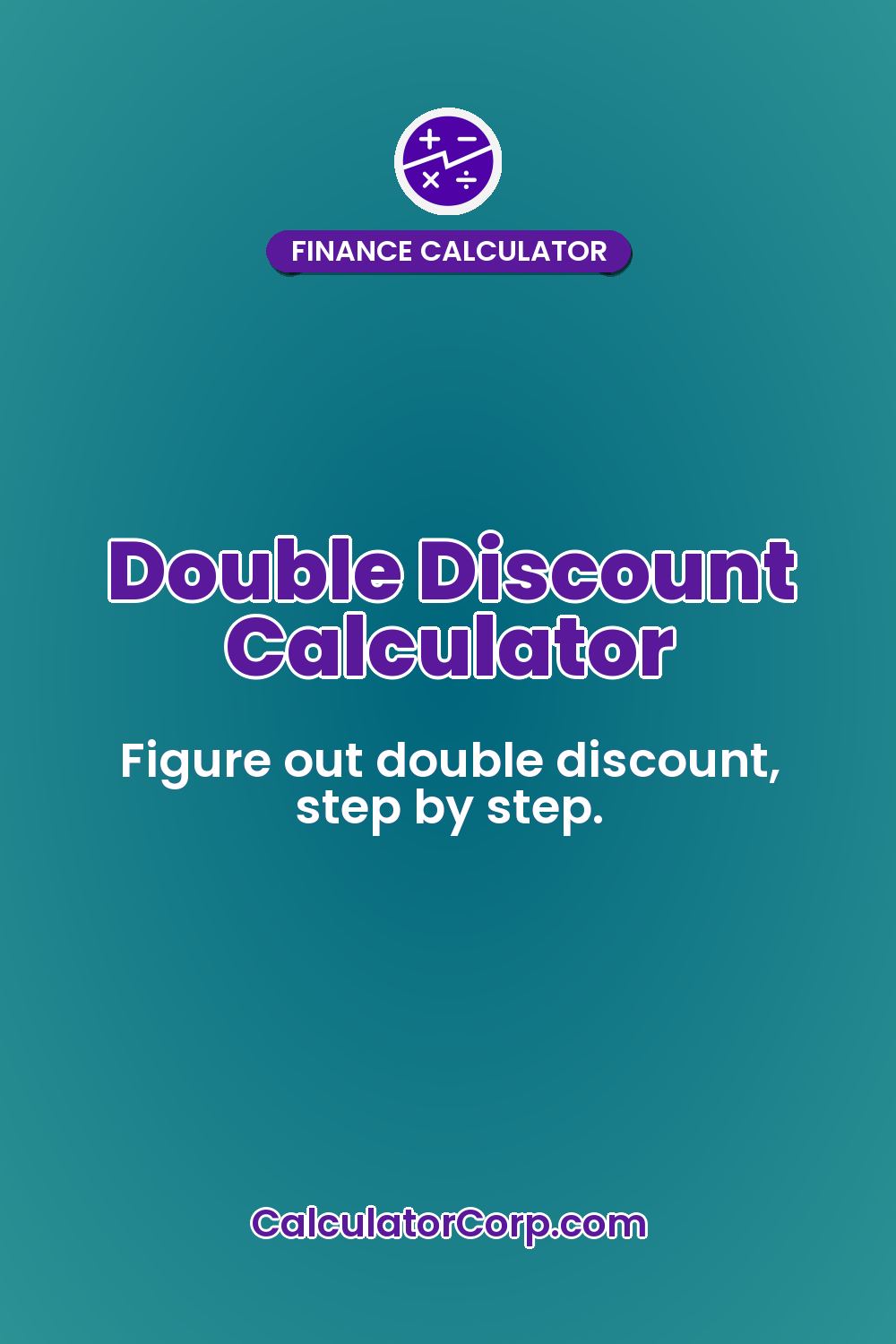Double Discount Calculator