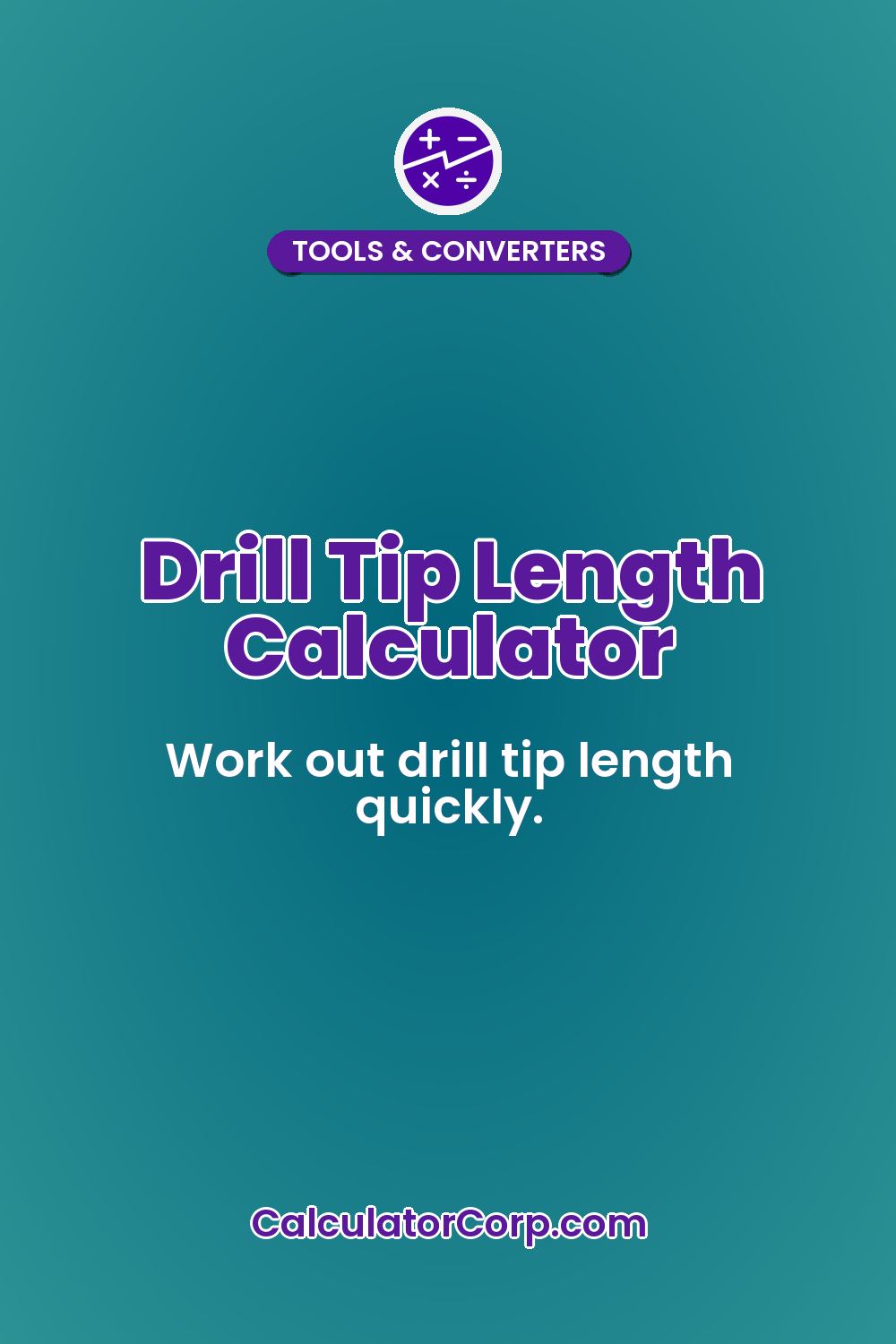 Drill Tip Length Calculator