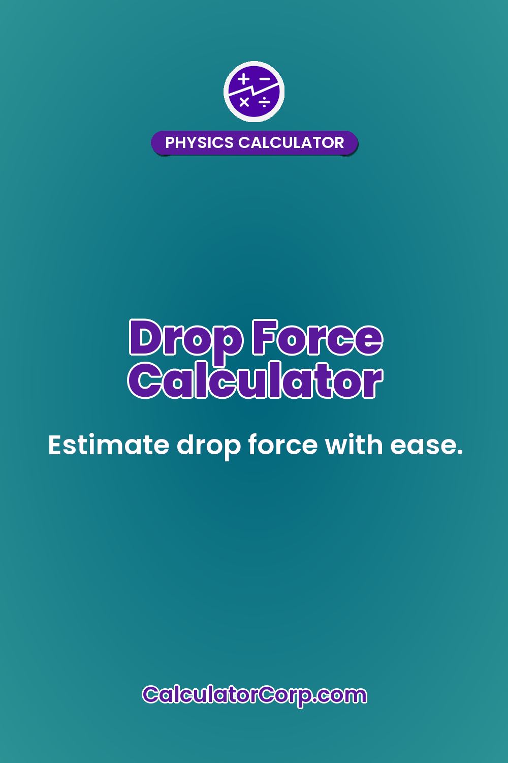 Drop Force Calculator
