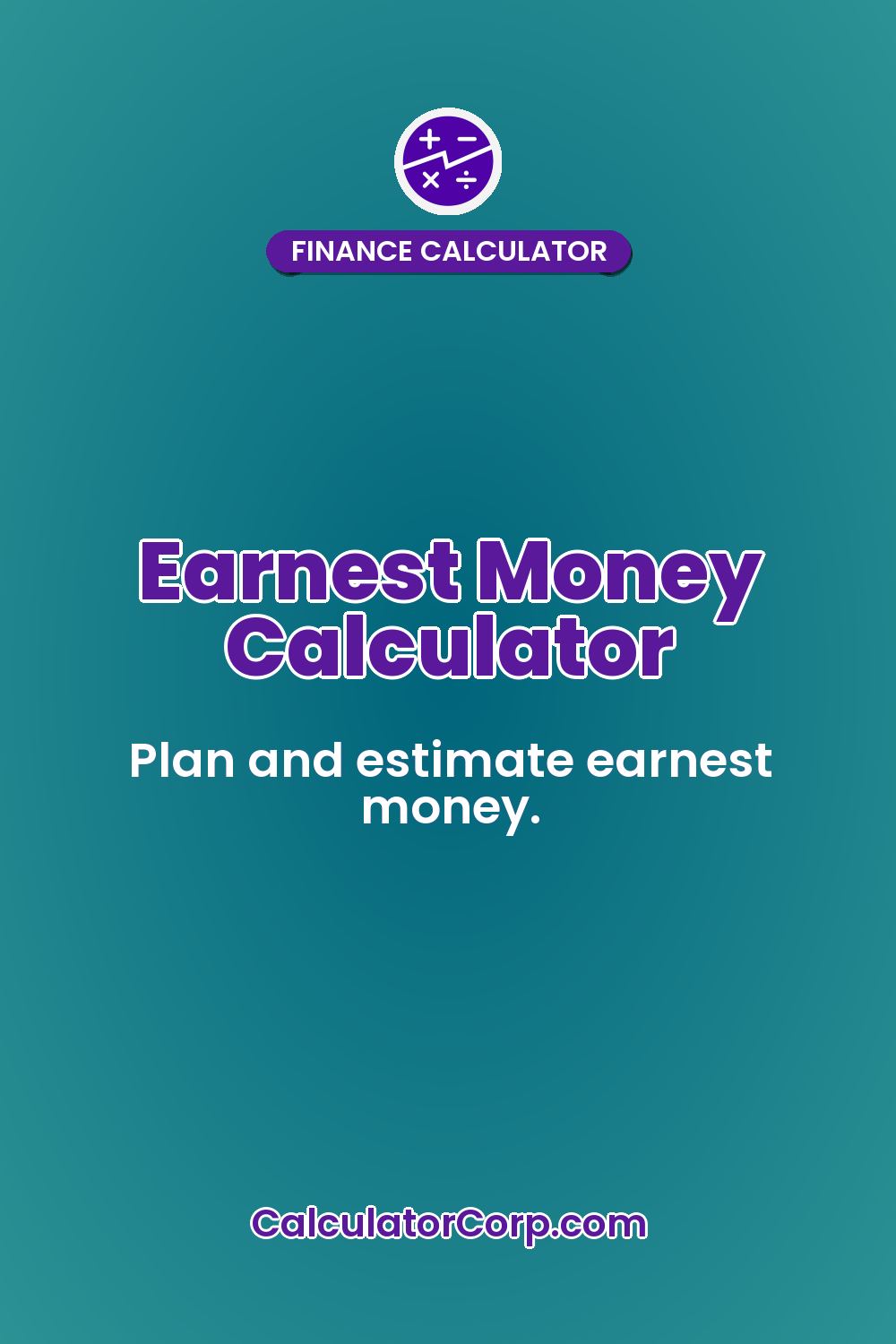 Earnest Money Calculator