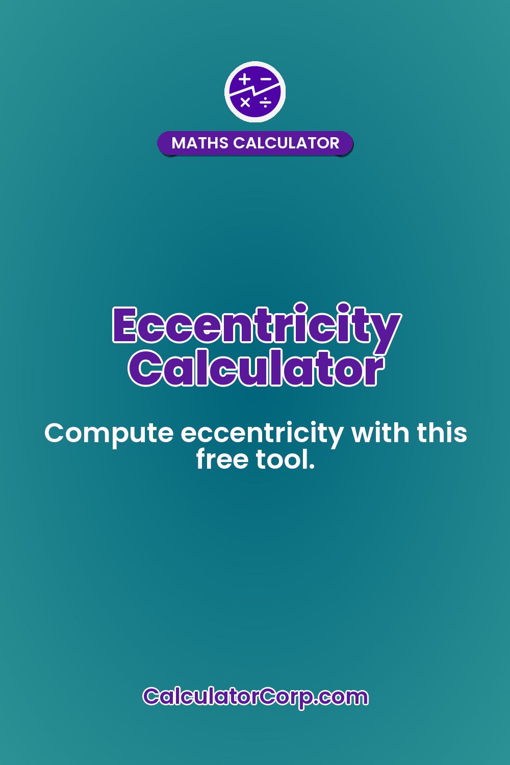 Eccentricity Calculator