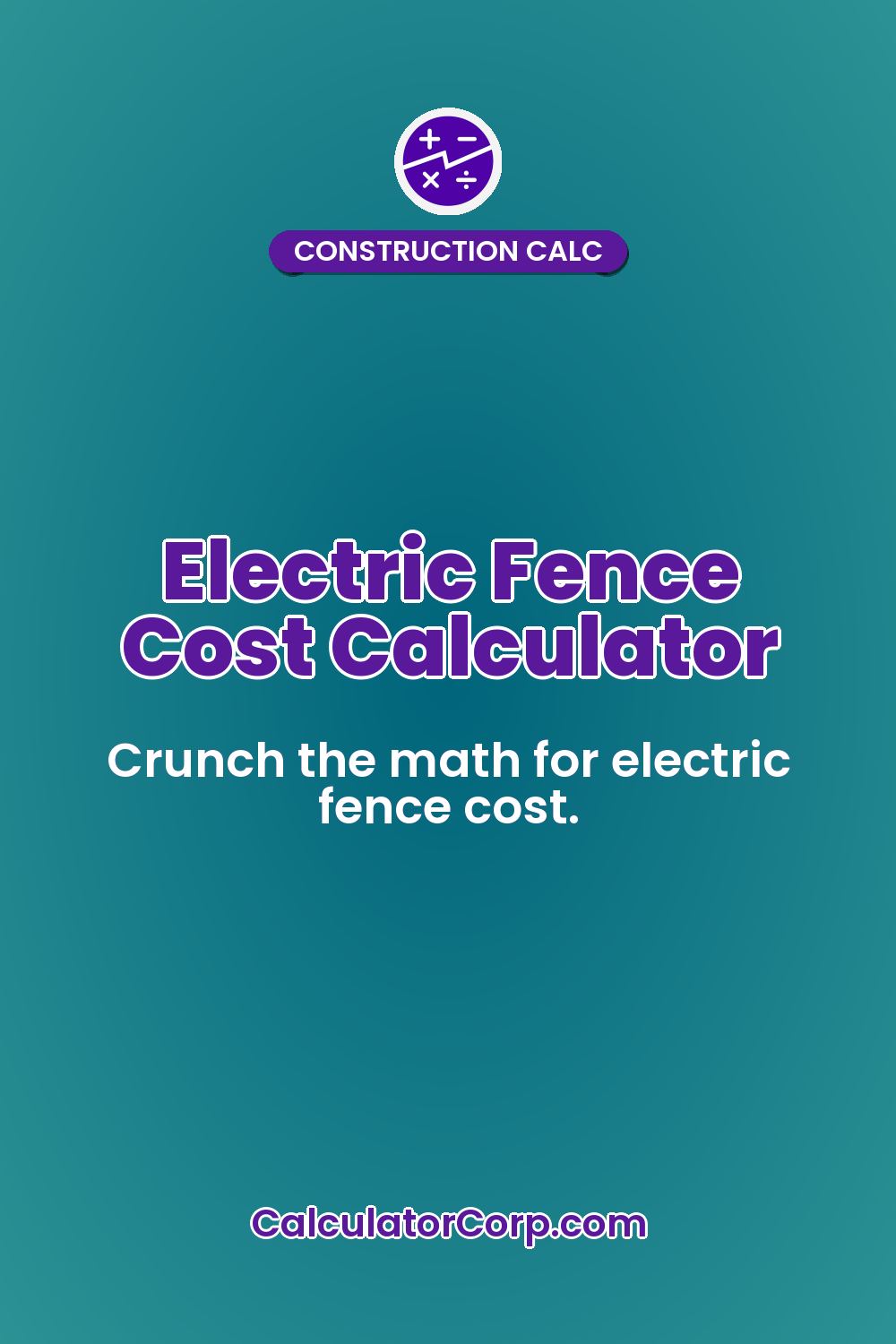 Electric Fence Cost Calculator