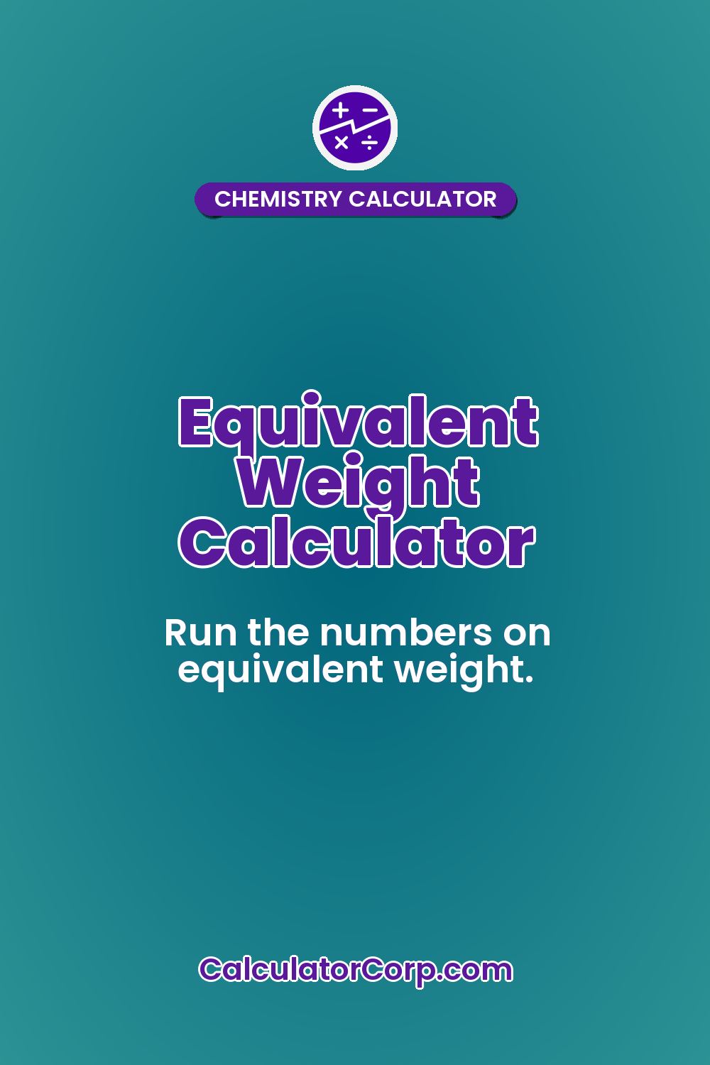 Equivalent Weight Calculator
