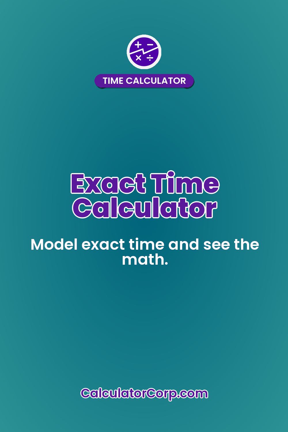 Exact Time Calculator