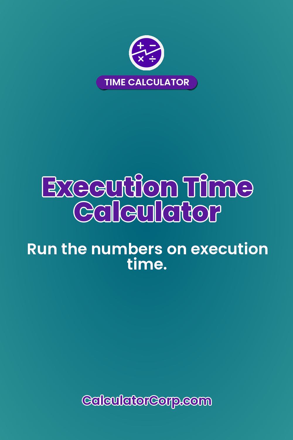 Execution Time Calculator