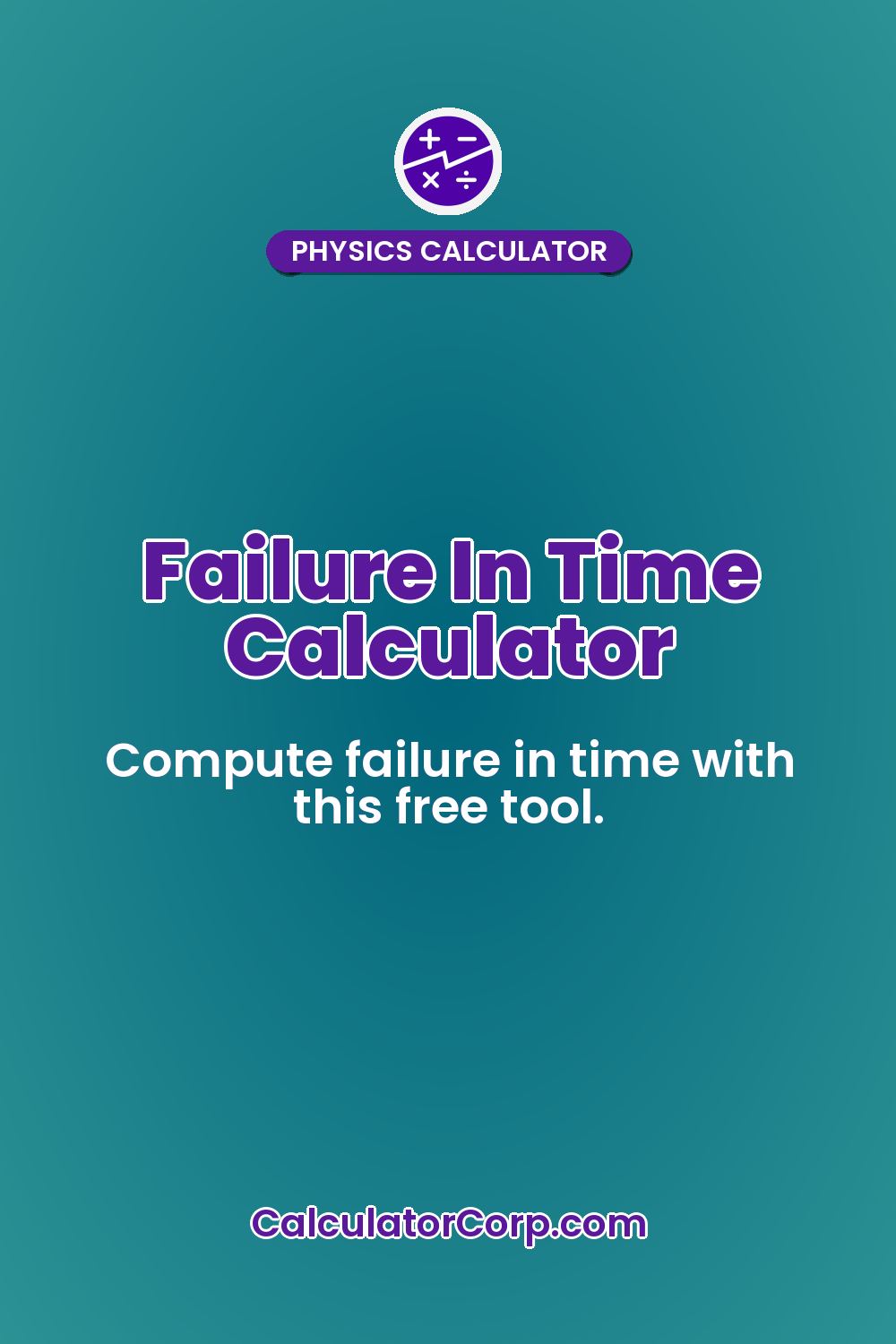Failure In Time Calculator