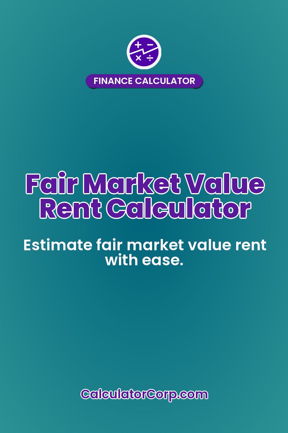 Fair Market Value Rent Calculator