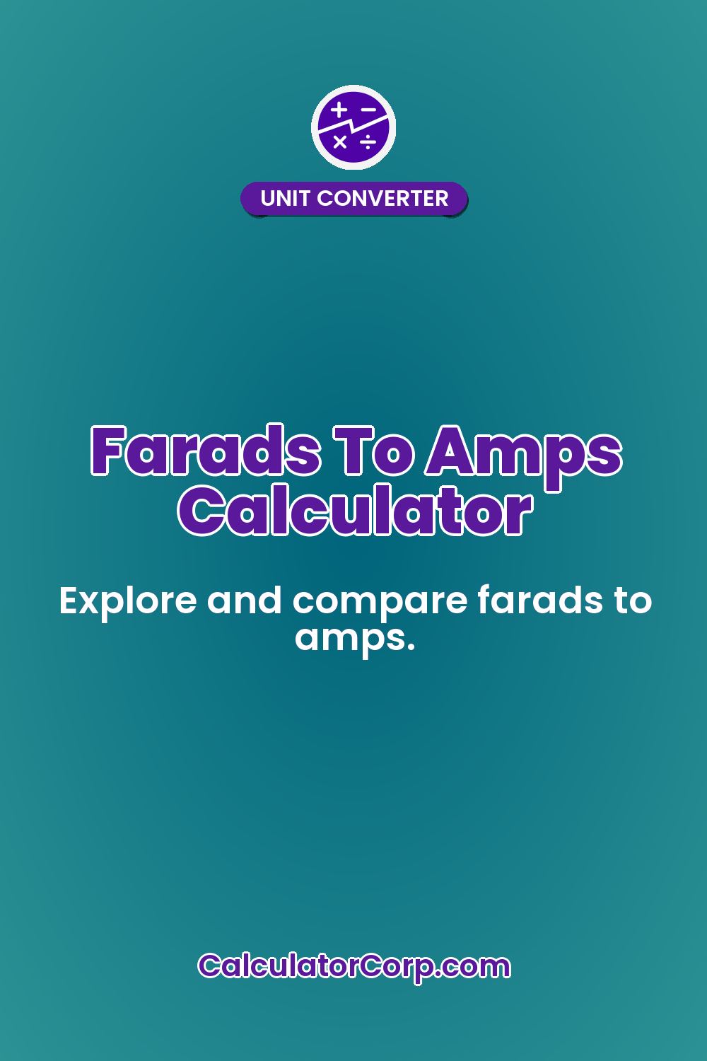 Farads To Amps Calculator
