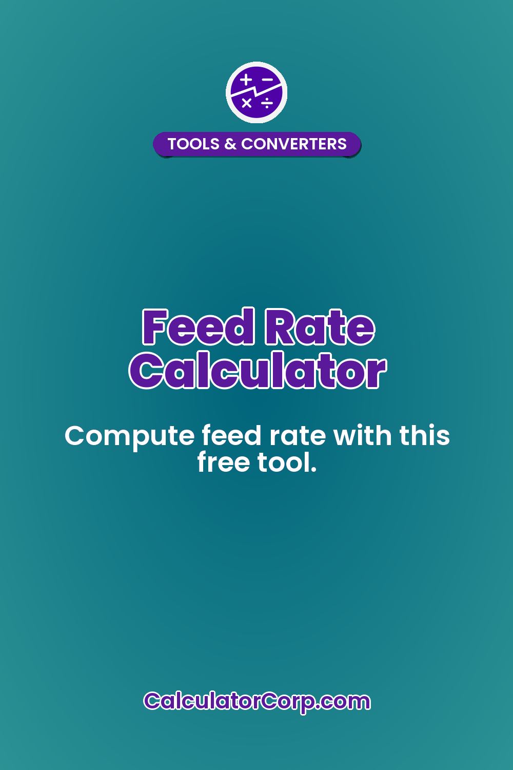 Feed Rate Calculator