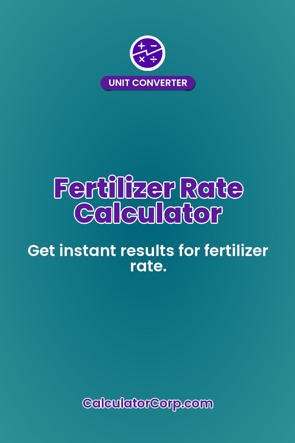 Fertilizer Rate Calculator