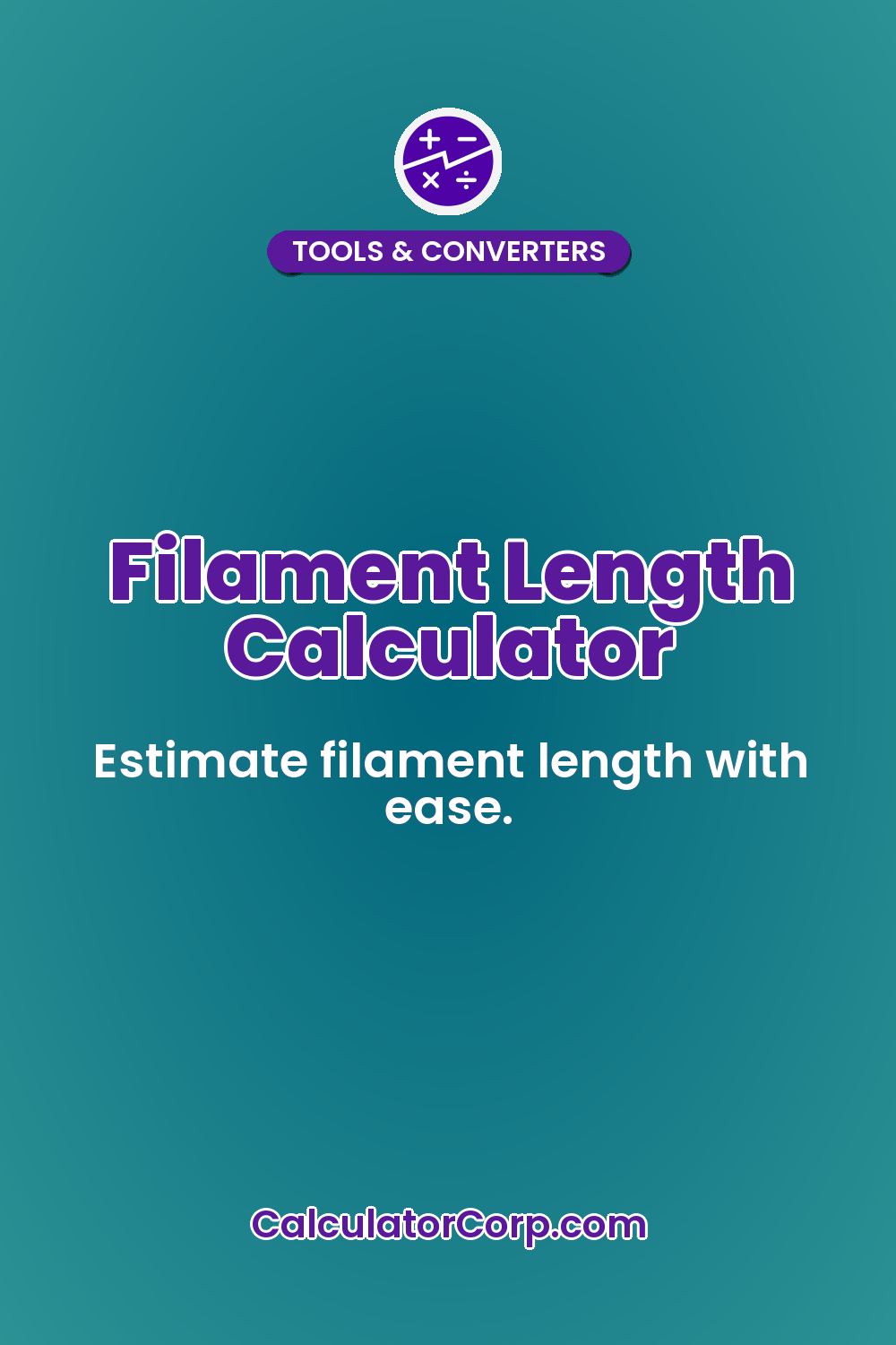 Filament Length Calculator