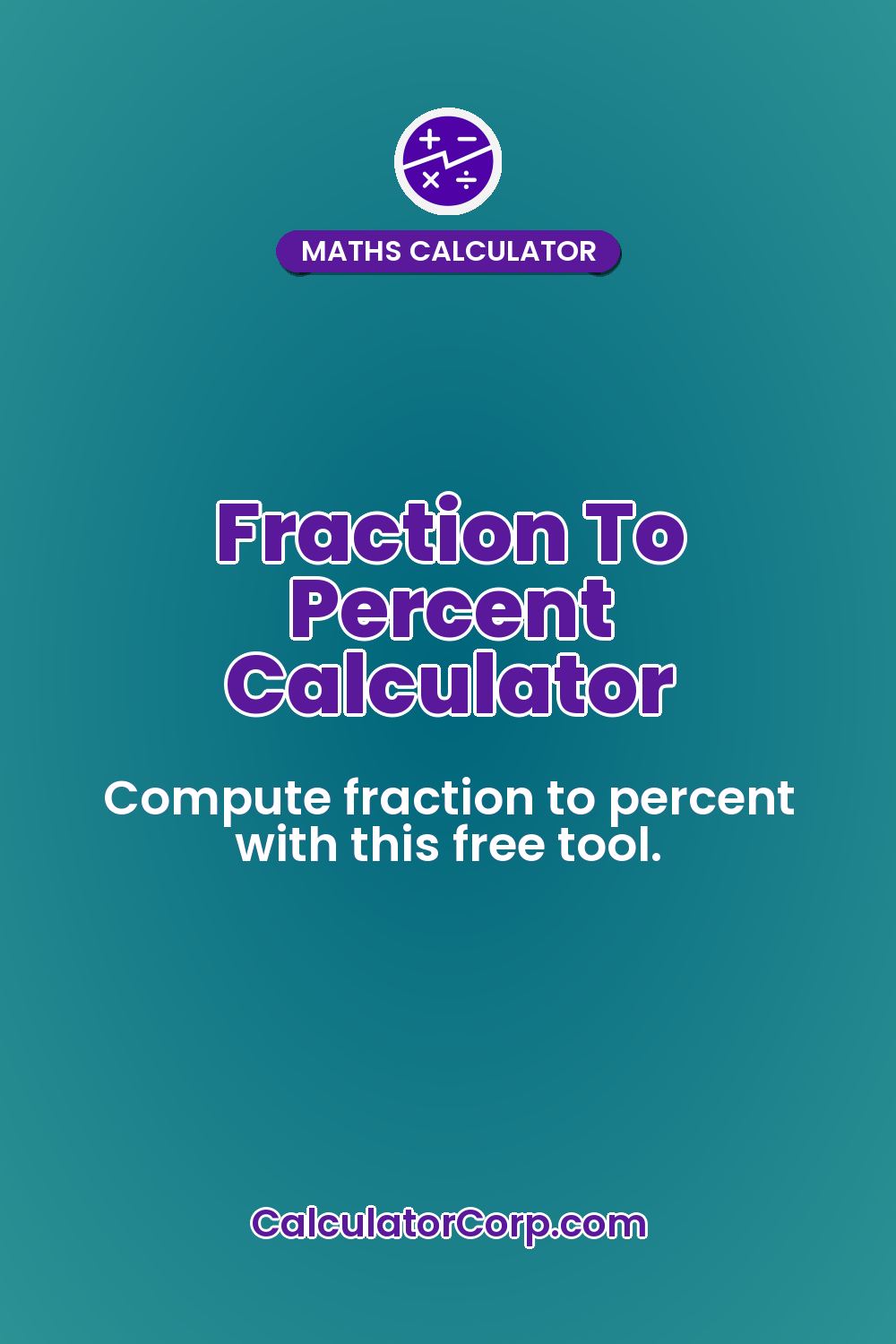 Fraction To Percent Calculator