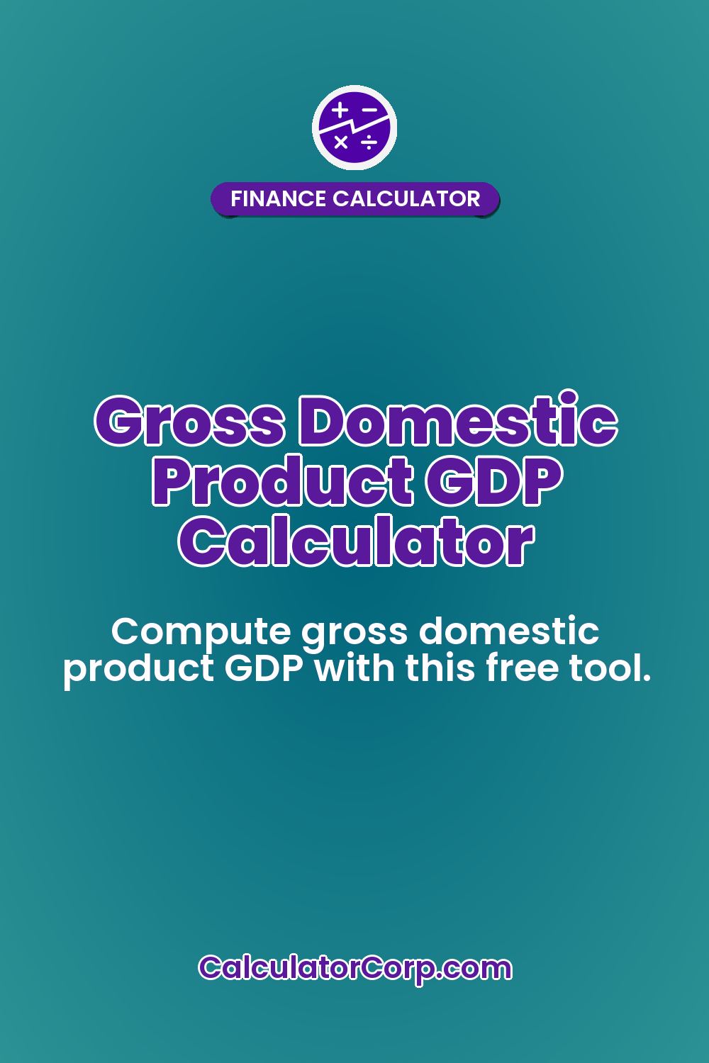 Gross Domestic Product GDP Calculator
