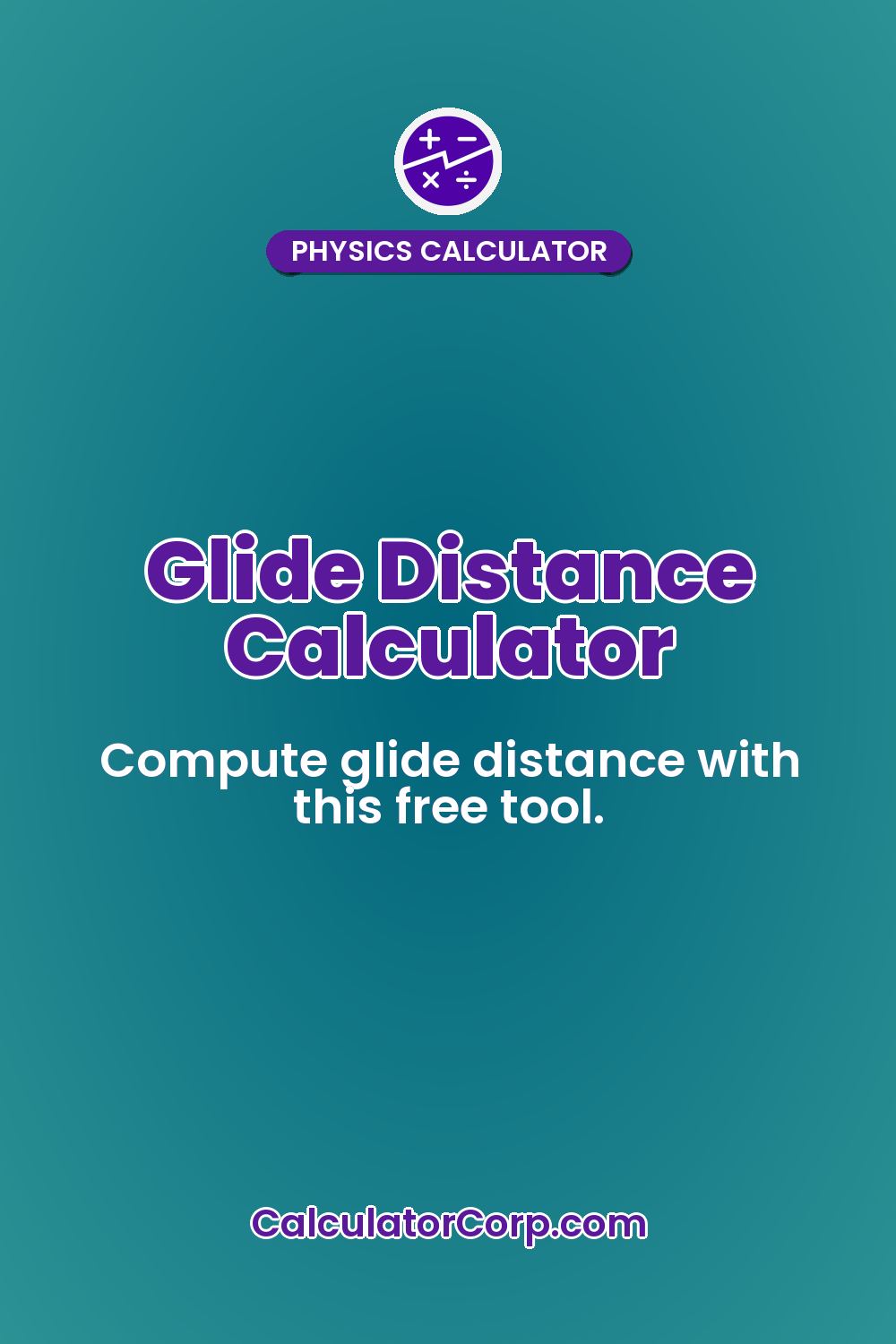 Glide Distance Calculator