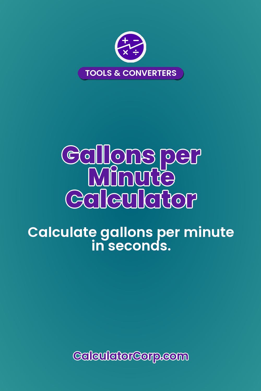 Gallons per Minute Calculator