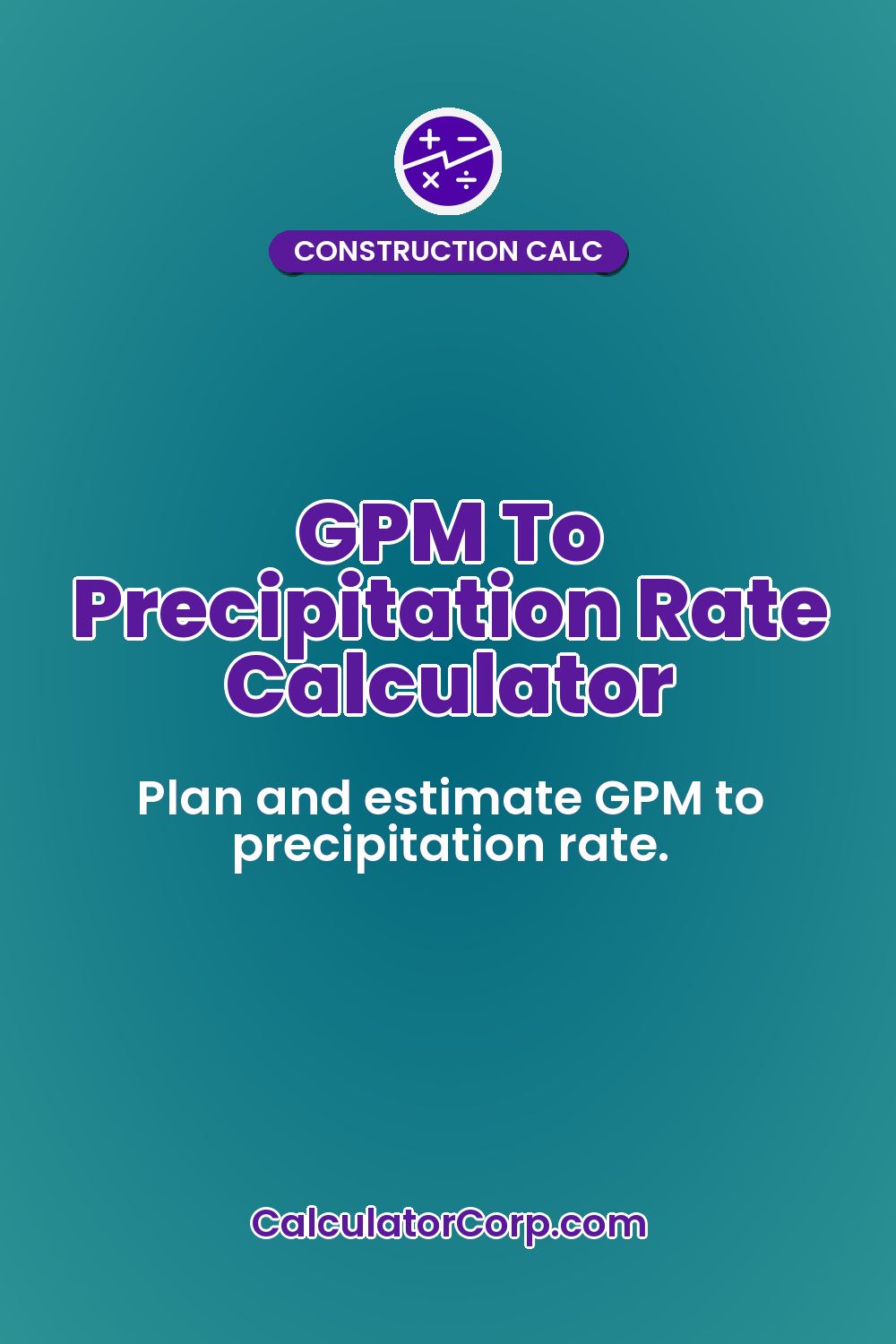GPM To Precipitation Rate Calculator