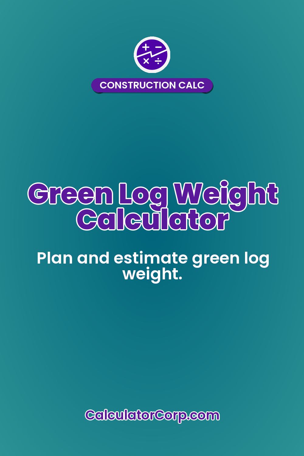 Green Log Weight Calculator
