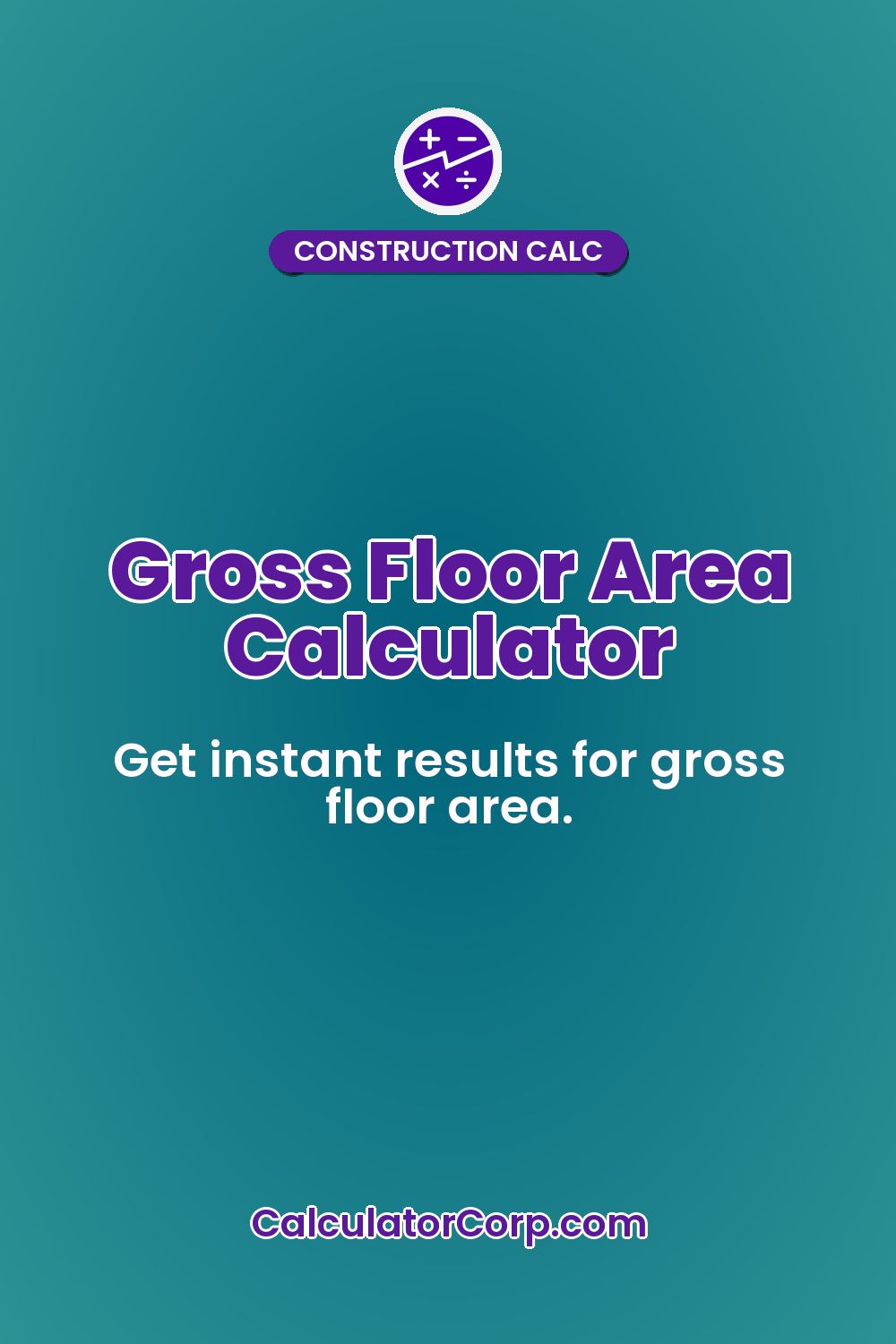 Gross Floor Area Calculator