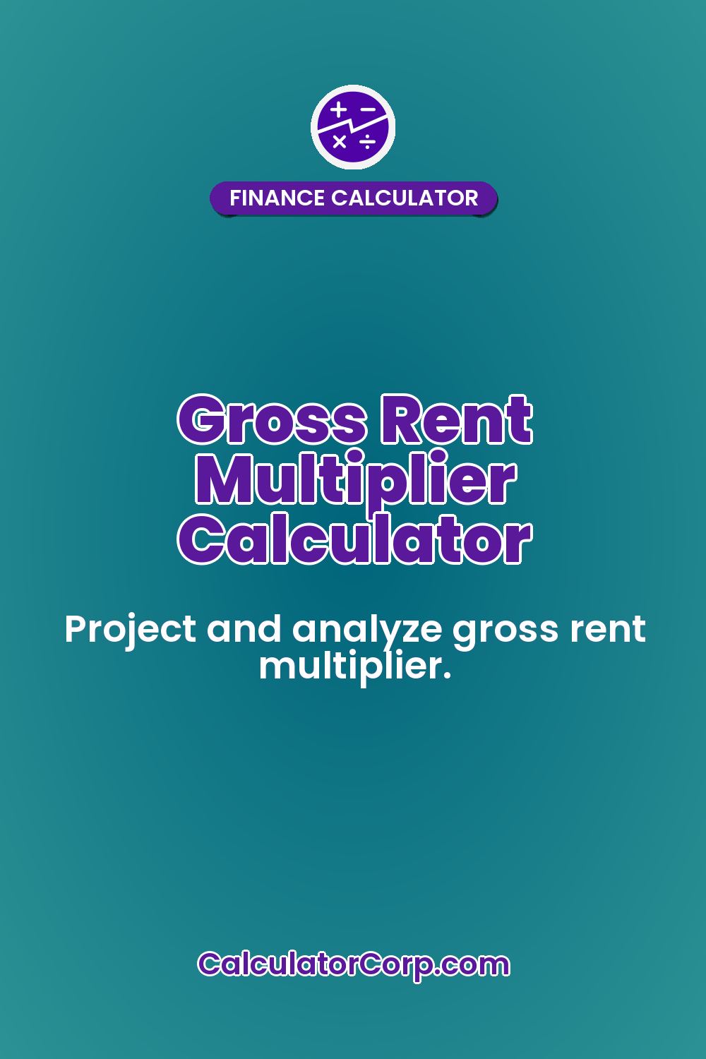 Gross Rent Multiplier Calculator