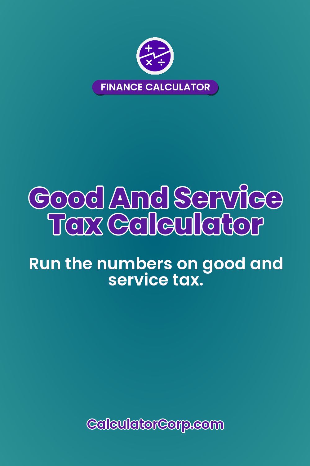 Good And Service Tax Calculator