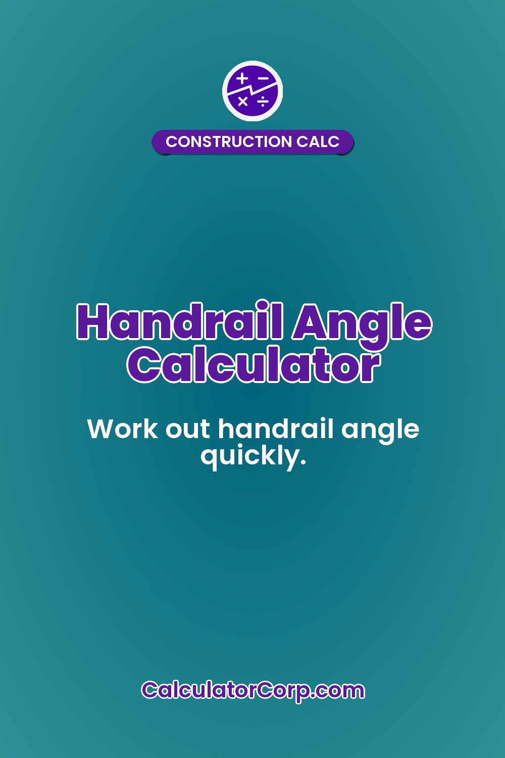 Handrail Angle Calculator