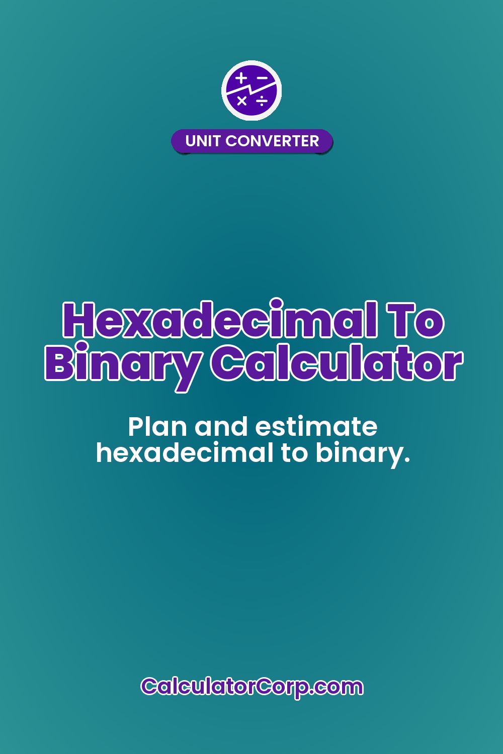 Hexadecimal To Binary Calculator