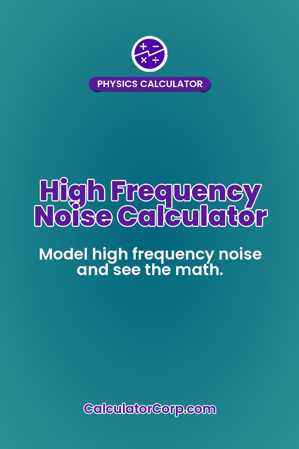 High Frequency Noise Calculator