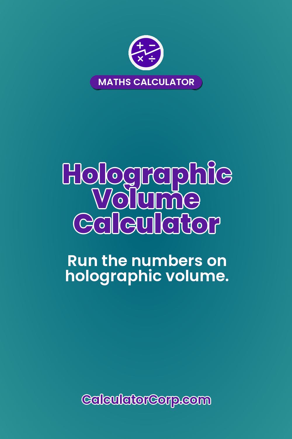 Holographic Volume Calculator