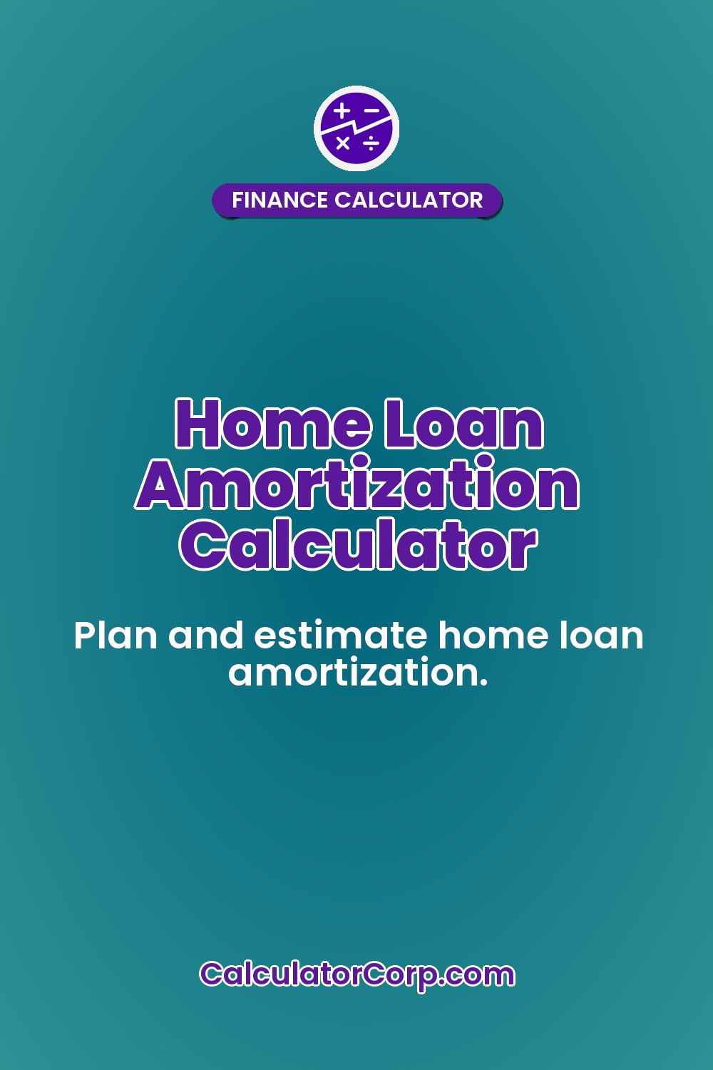 Home Loan Amortization Calculator