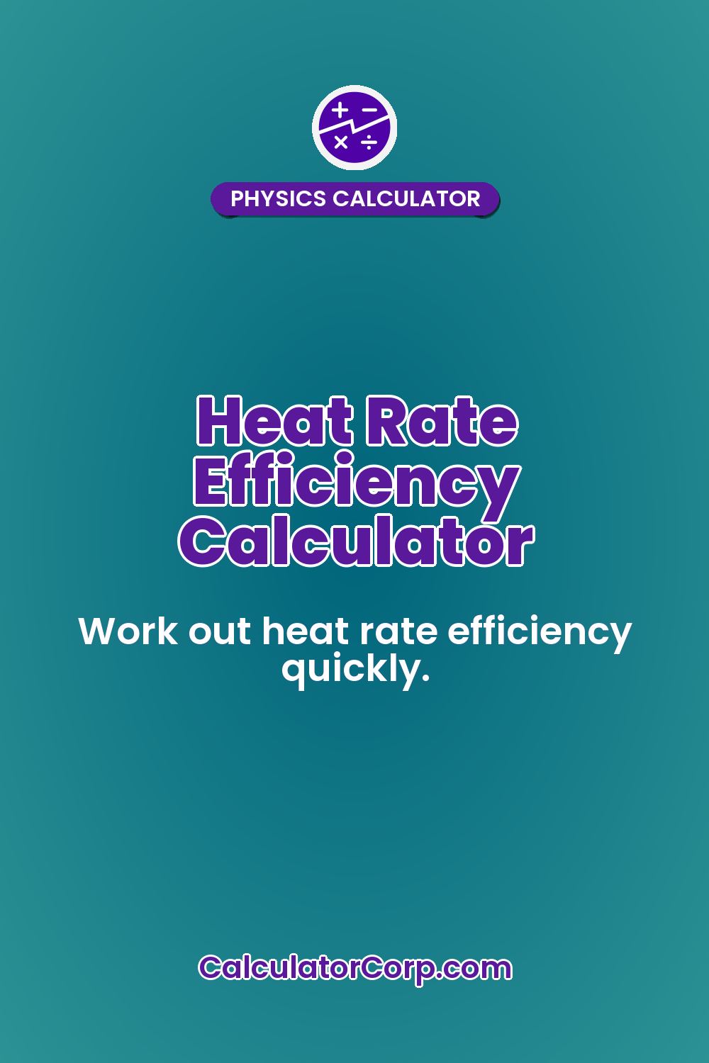 Heat Rate Efficiency Calculator