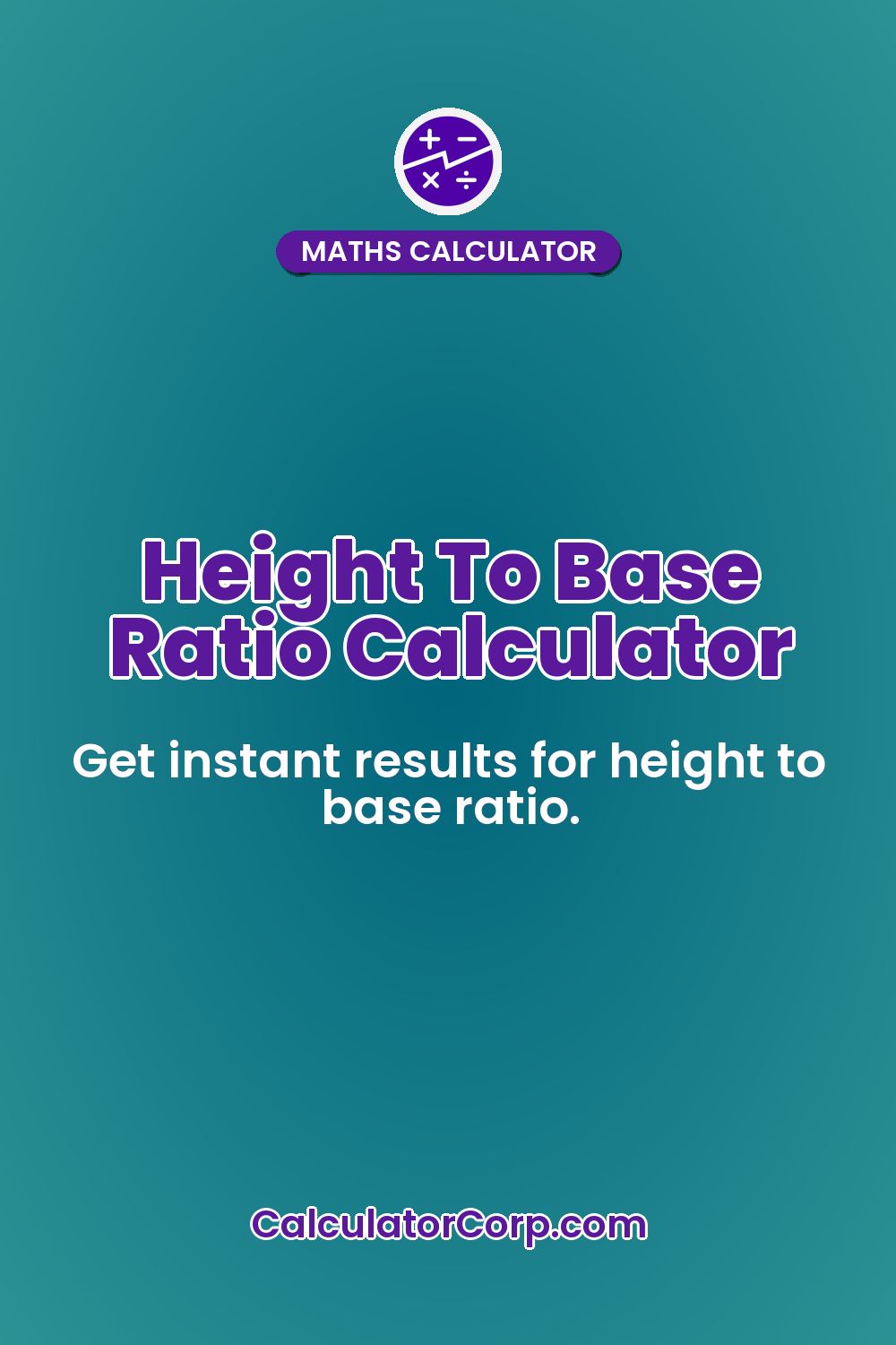 Height To Base Ratio Calculator