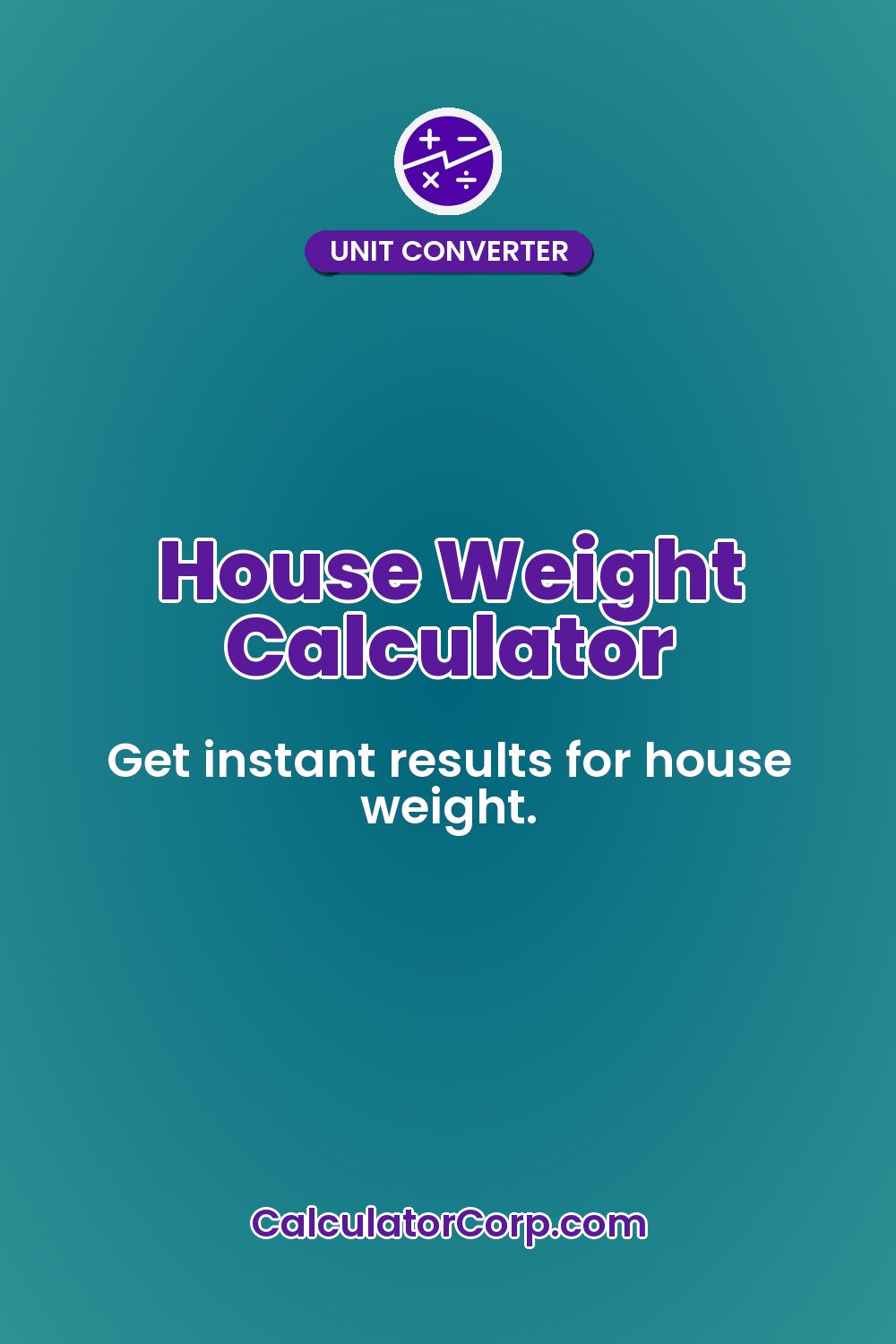 House Weight Calculator