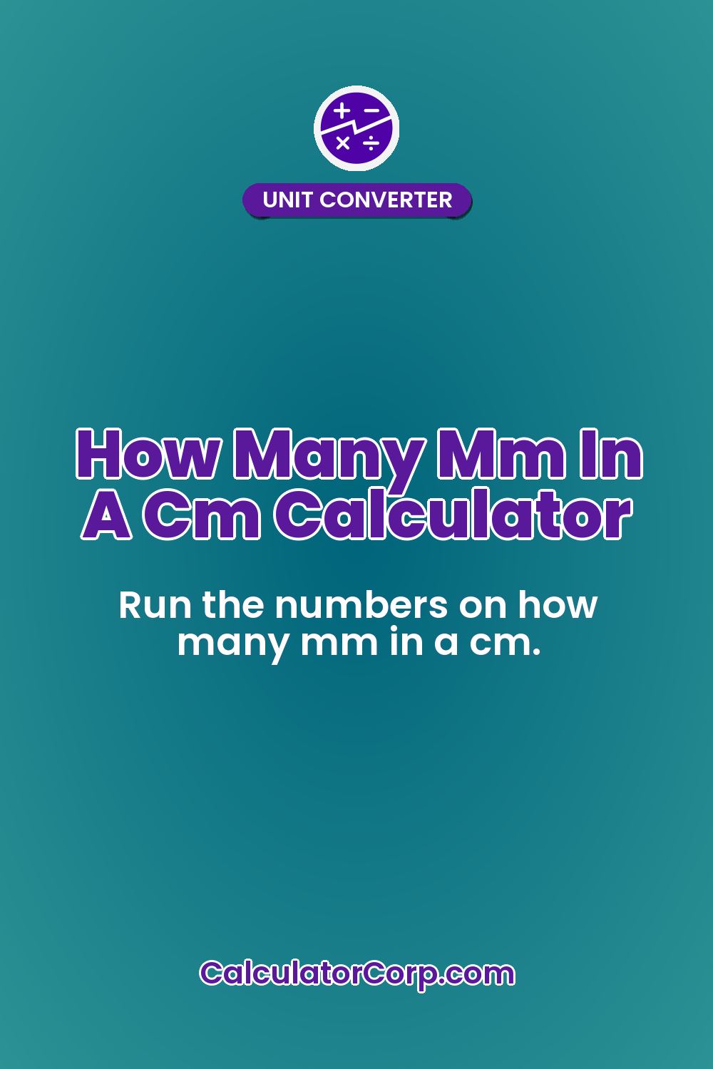 How Many Mm In A Cm Calculator