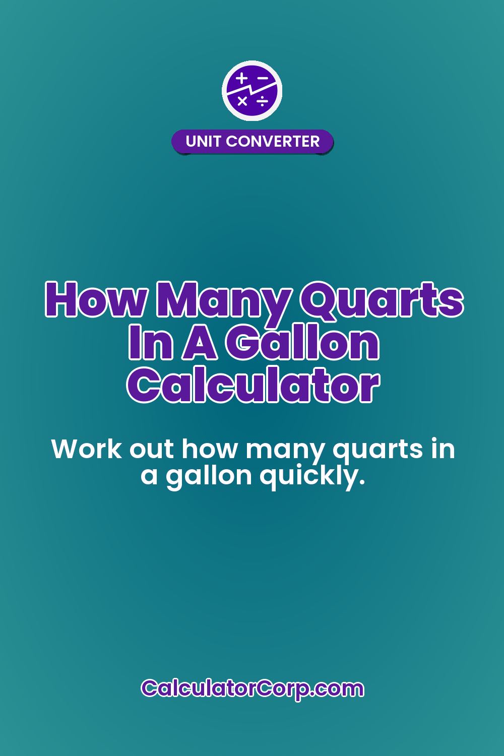 How Many Quarts In A Gallon Calculator