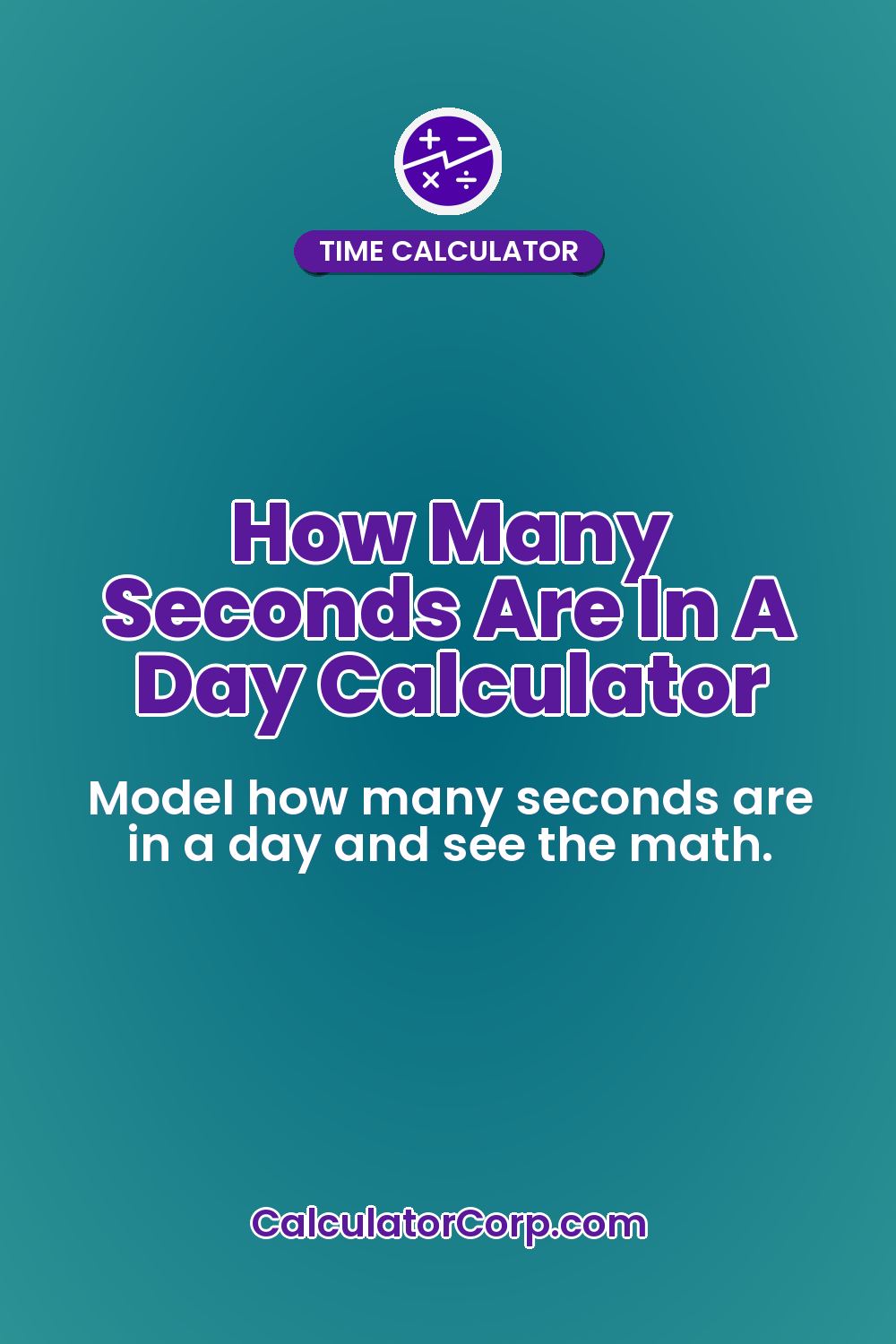 How Many Seconds Are In A Day Calculator