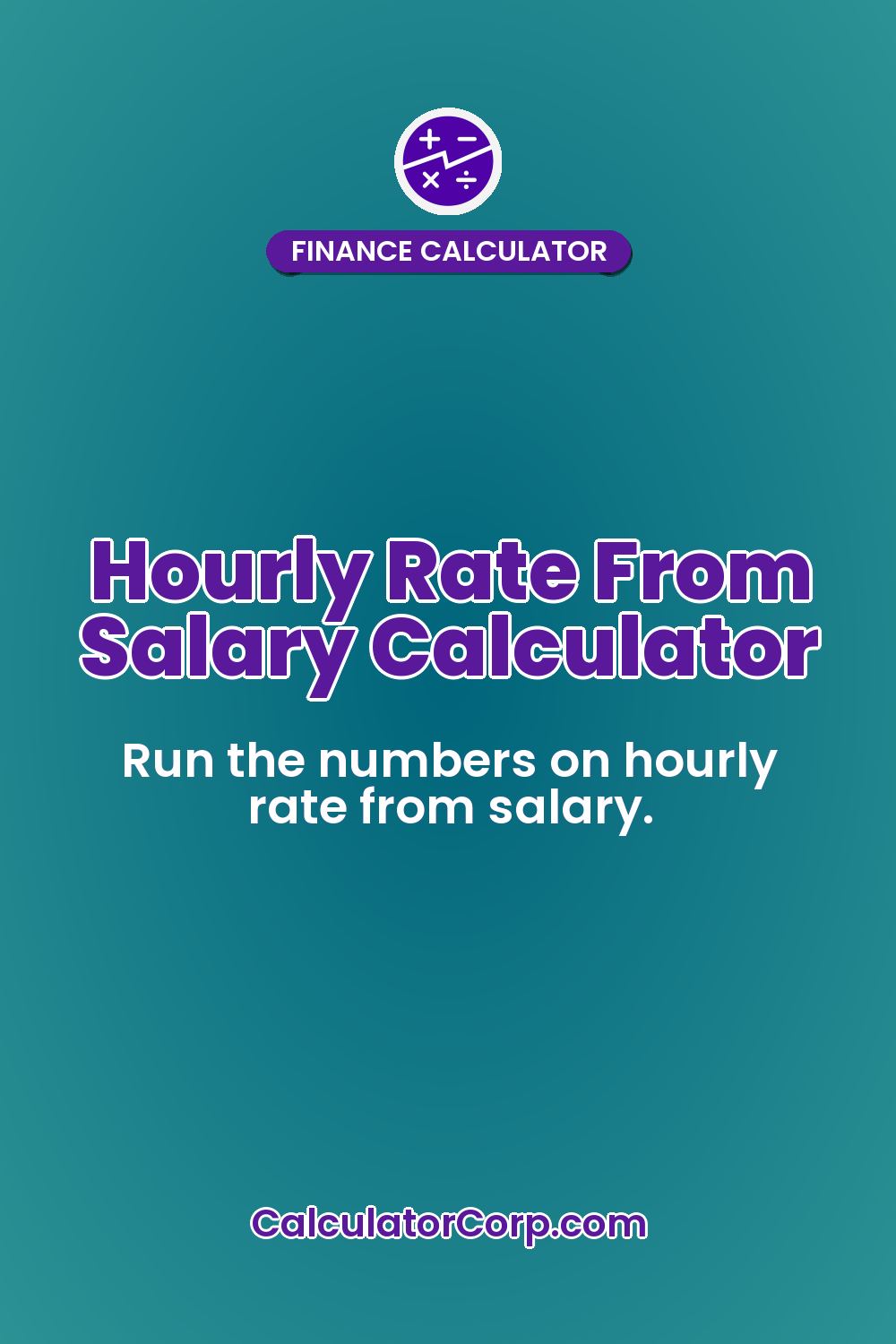 Hourly Rate From Salary Calculator