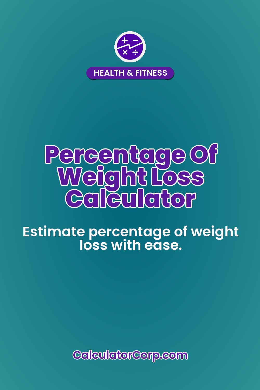 Percentage Of Weight Loss Calculator