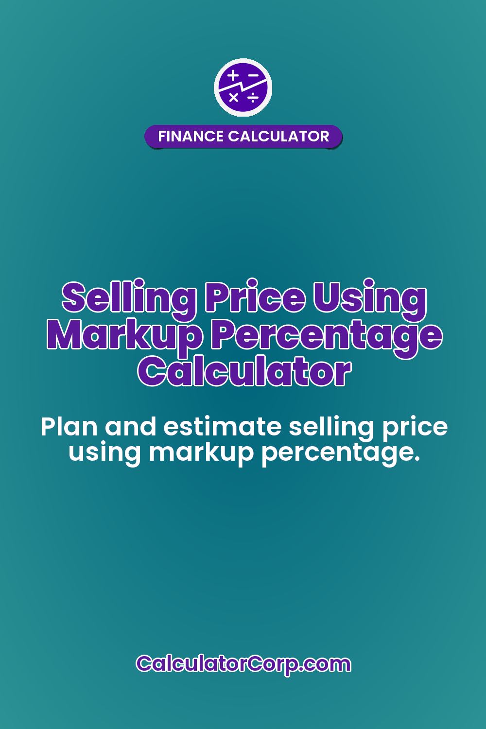 Selling Price Using Markup Percentage Calculator