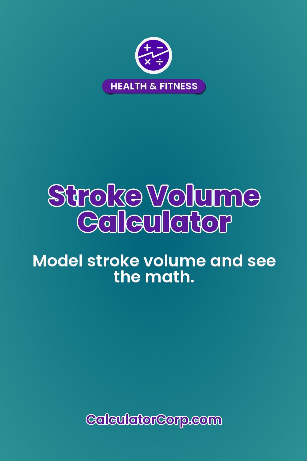 Stroke Volume Calculator