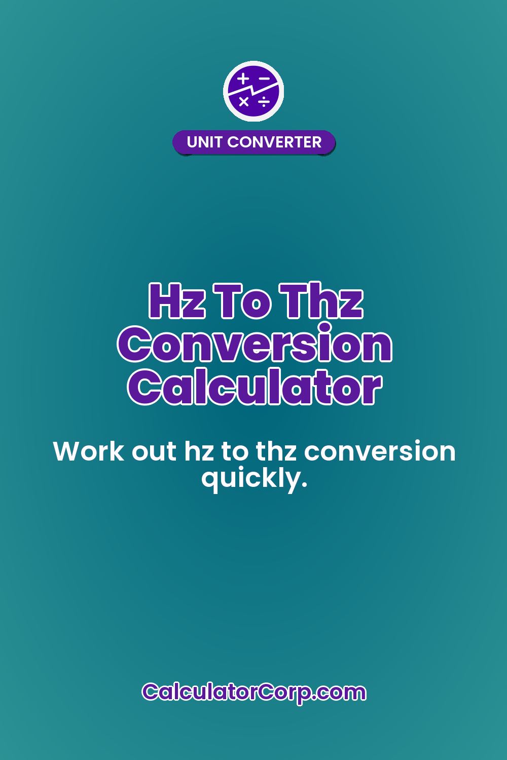 Hz To Thz Conversion Calculator