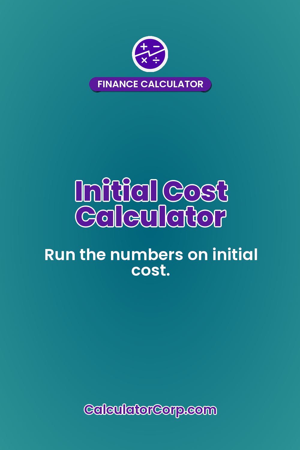 Initial Cost Calculator