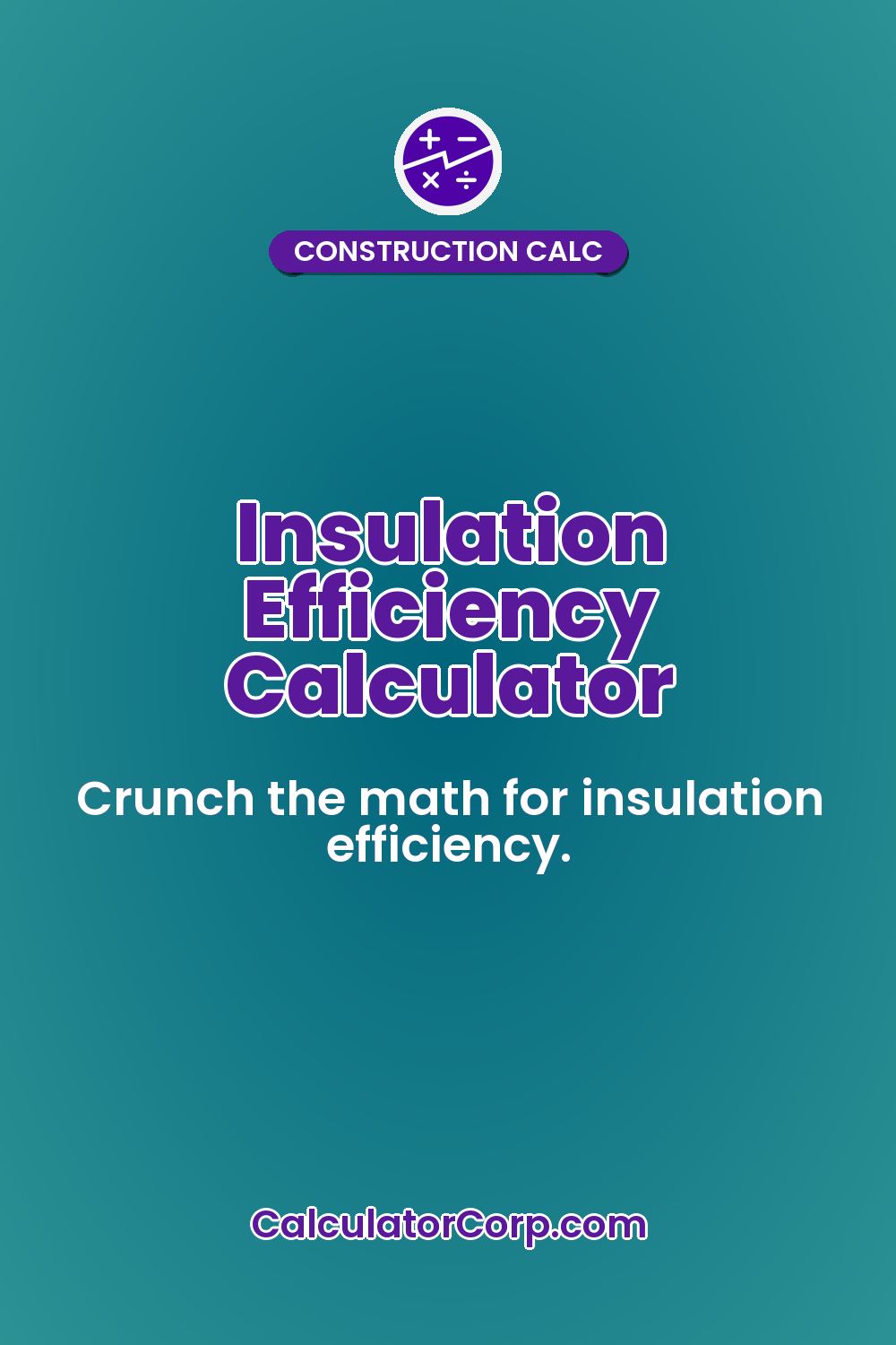 Insulation Efficiency Calculator