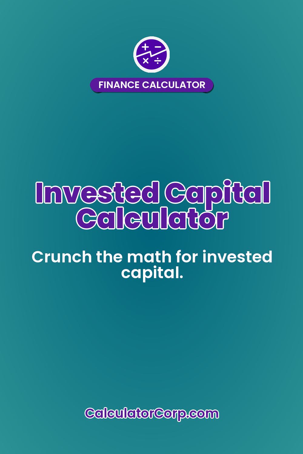 Invested Capital Calculator