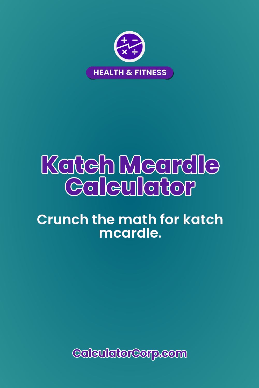 Katch Mcardle Calculator