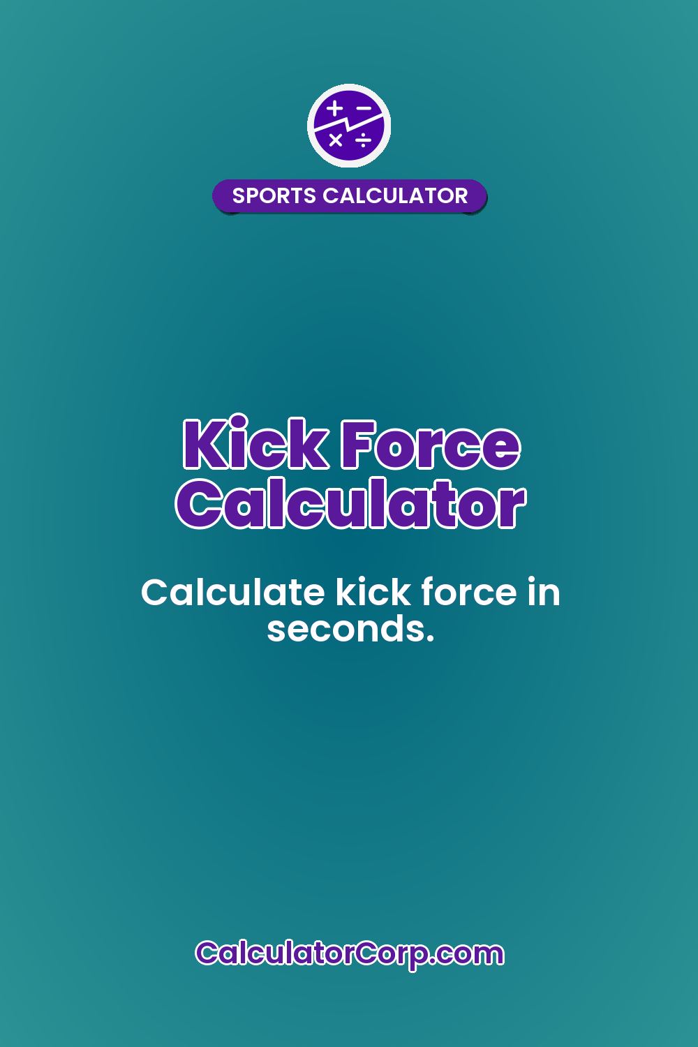 Kick Force Calculator