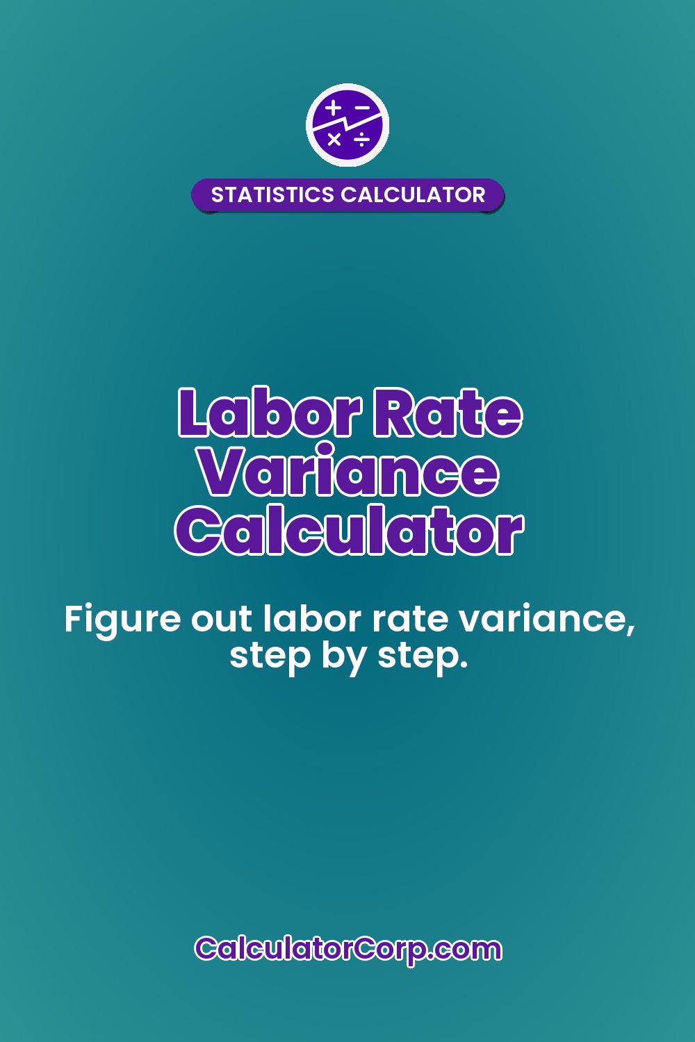 Labor Rate Variance Calculator