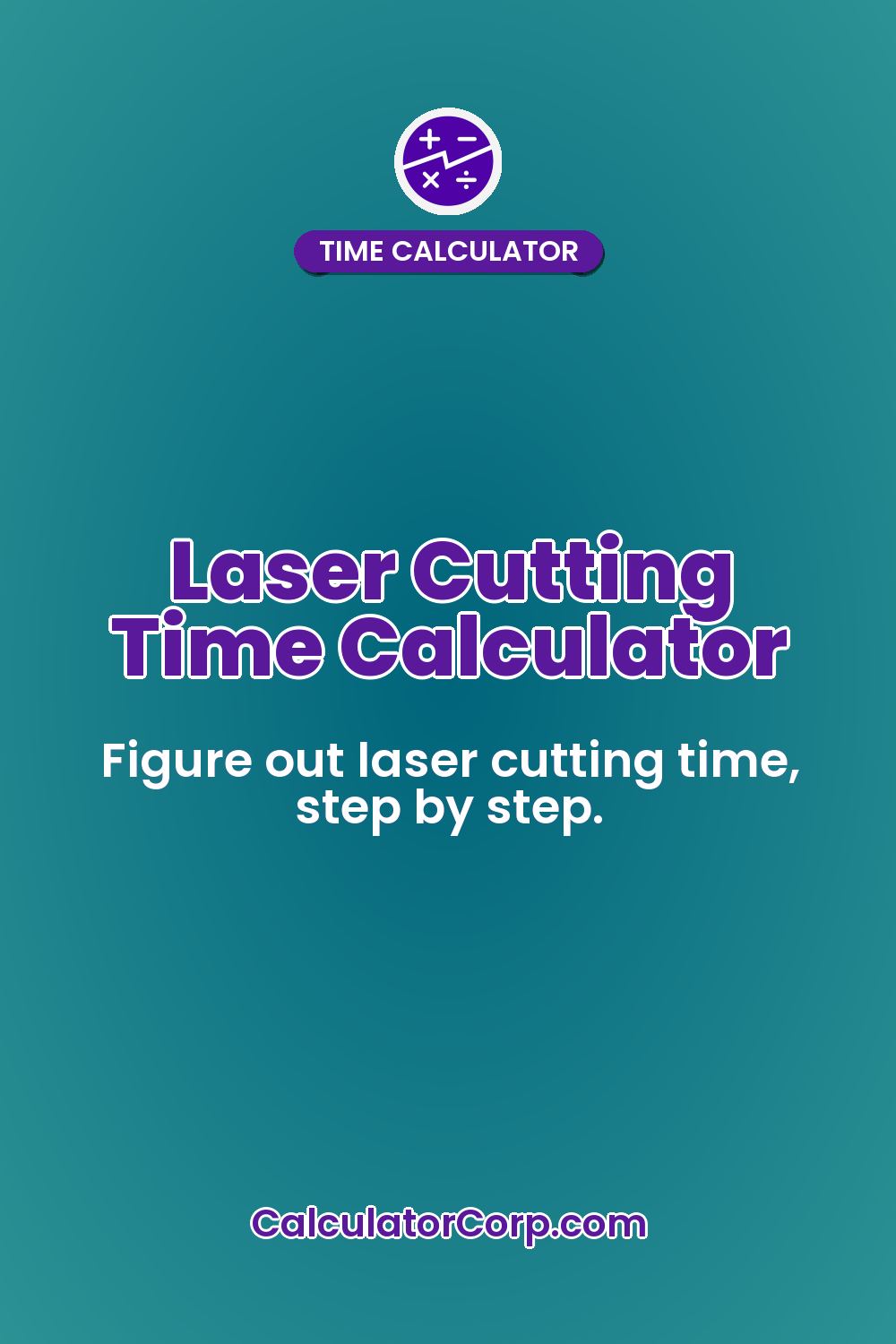 Laser Cutting Time Calculator