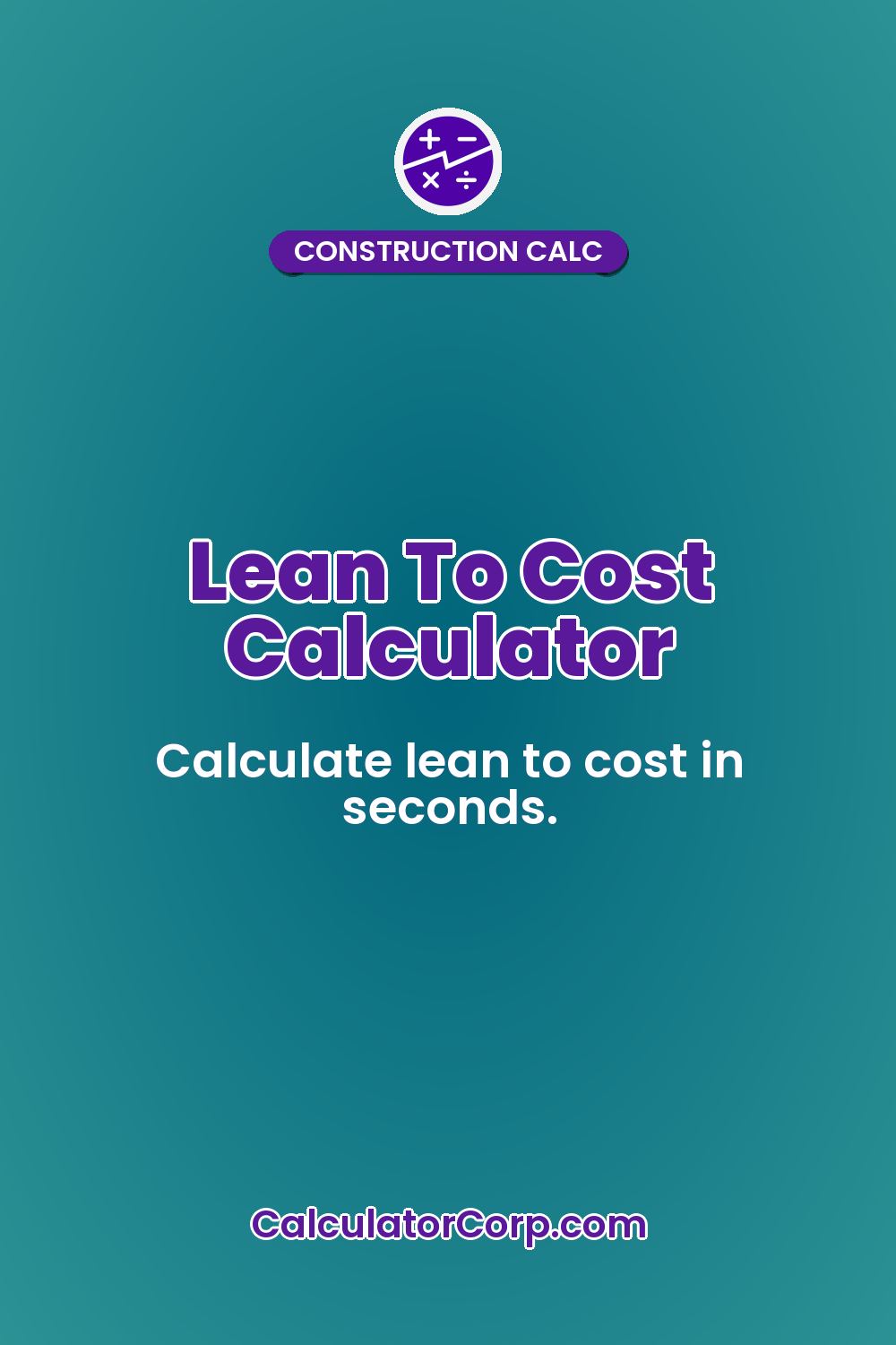 Lean To Cost Calculator