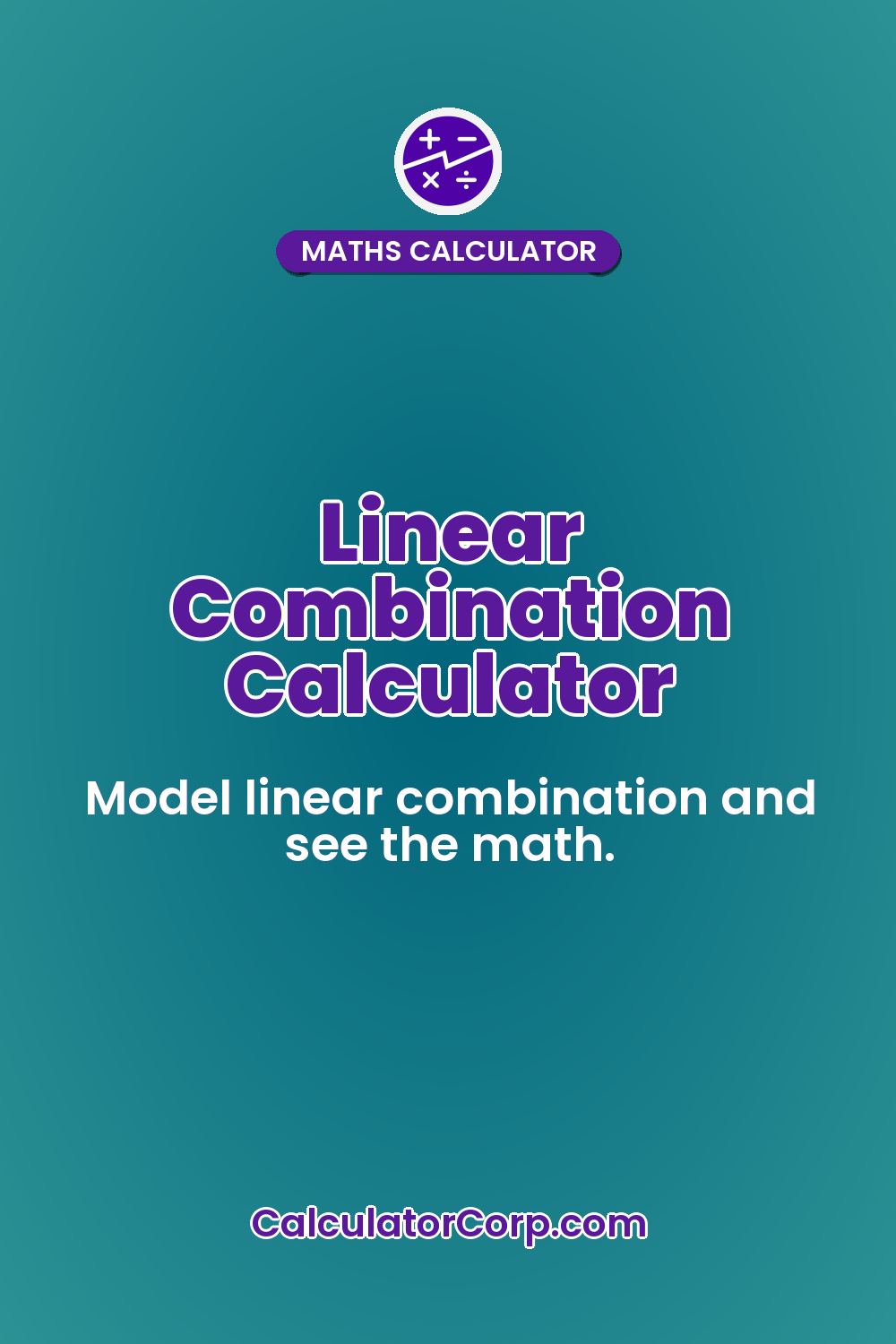 Linear Combination Calculator